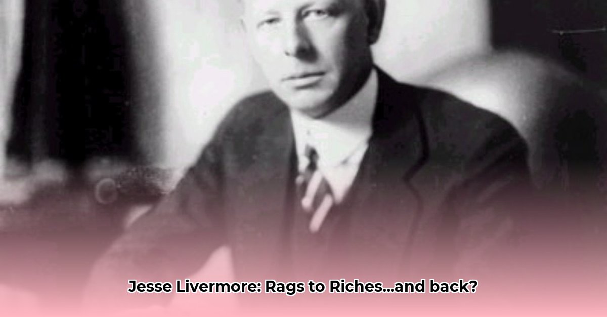 jesse-livermore-net-worth